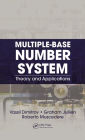 Multiple-Base Number System: Theory and Applications / Edition 1