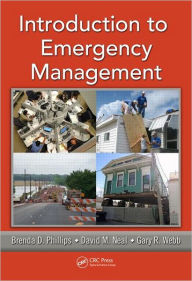 Title: Introduction to Emergency Management / Edition 1, Author: Brenda D. Phillips
