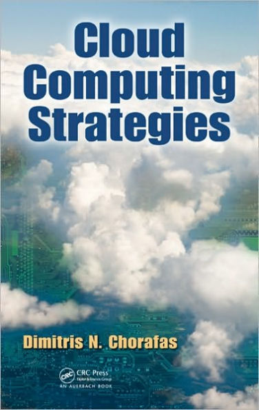 Cloud Computing Strategies / Edition 1