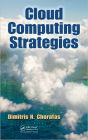 Cloud Computing Strategies / Edition 1