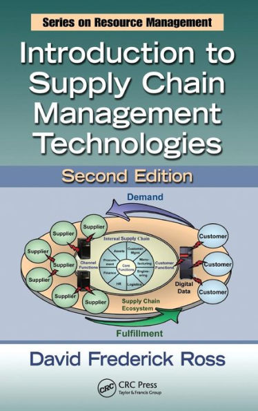 Introduction to Supply Chain Management Technologies / Edition 2
