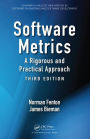 Software Metrics: A Rigorous and Practical Approach, Third Edition
