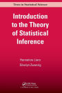 Introduction to the Theory of Statistical Inference