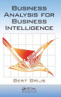 Business Analysis for Business Intelligence / Edition 1