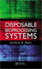 Disposable Bioprocessing Systems