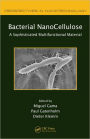 Bacterial NanoCellulose: A Sophisticated Multifunctional Material / Edition 1