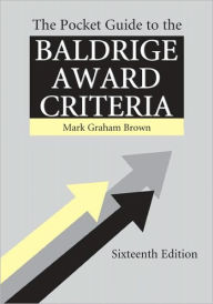 The Pocket Guide to the Baldrige Criteria (5-Pack) / Edition 16
