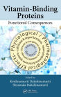 Vitamin-Binding Proteins: Functional Consequences