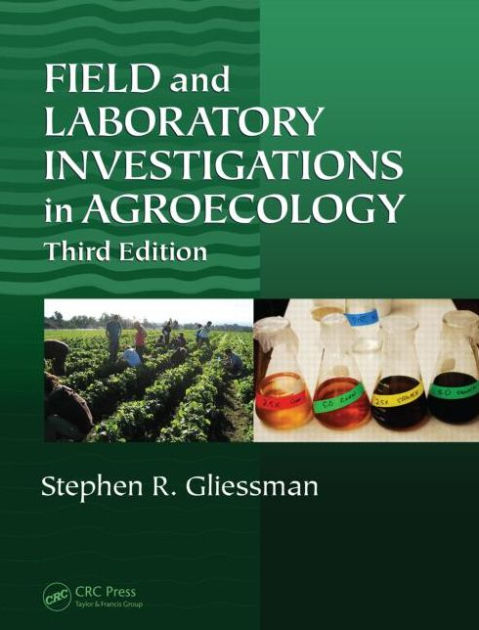 Field And Laboratory Investigations In Agroecology / Edition 3 By ...