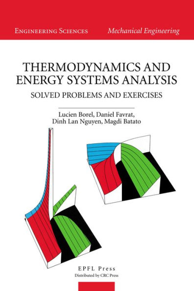 Thermodynamics and Energy Systems Analysis: Volume 2, Solved Problems and Exercises