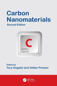 Title: Carbon Nanomaterials / Edition 2, Author: Yury Gogotsi