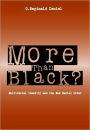 More Than Black: Multiracial Identity & New Racial Order