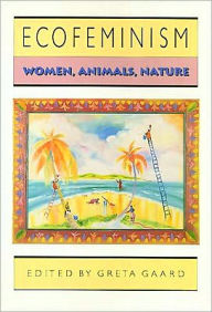 Title: Ecofeminism, Author: Greta Gaard