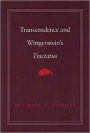 Transcendence and Wittgenstein's Tractatus