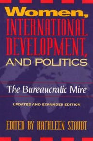 Title: Women, International Development: And Politics, Author: Kathleen Staudt