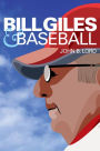 Bill Giles and Baseball