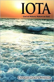 Iota: God as Nature, Nature as God