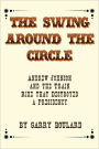 The Swing Around The Circle