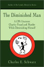 The Diminished Man: A CPA Uncovers Charity Fraud and Murder While Diminishing Himself