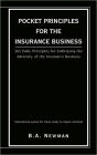 POCKET PRINCIPLES FOR THE INSURANCE BUSINESS: 365 DAILY PRINCIPLES FOR EMBRACING THE ADVERSITY OF THE INSURANCE BUSINESS