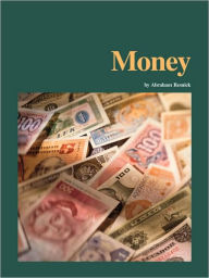Title: Money, Author: Abraham Resnick Ed.D.