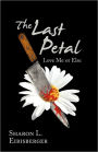 The Last Petal: Love Me or Else