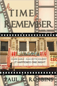 Title: A Time to Remember, Author: Paul Robbins