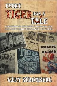 Every Tiger Has A Tale