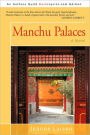 Manchu Palaces: A Novel