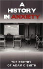 A History In Anxiety