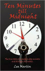 Ten Minutes Till Midnight
