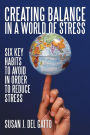 Creating Balance In a World of Stress