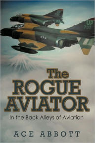 The Rogue Aviator