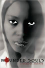 Wounded Souls