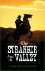 The Stranger From The Valley