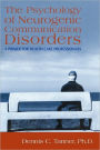 The Psychology Of Neurogenic Communication Disorders