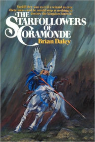 Title: The Starfollowers of Coramonde, Author: Daley Brian Daley