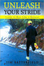 Unleash Your Stride: Learn to Run Like a Natural