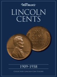 Title: Lincoln Cents 1909-1958 Collector's Folder, Author: Warman's