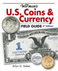 Warman's U.S. Coins & Currency Field Guide