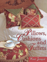 Title: Pillows, Cushions and Tuffets, Author: Carol Zentgraf