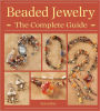 Beaded Jewelry The Complete Guide (PagePerfect NOOK Book)
