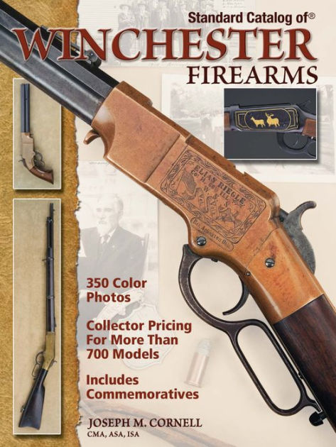 Standard Catalog Of Winchester Firearms By Joseph Cornell EBook