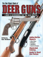 Gun Digest Book of Deer Guns: Arms & Accessories for the Deer Hunter (PagePerfect NOOK Book)