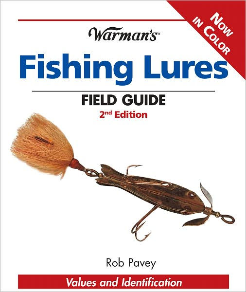 Warman's Fishing Lures Field Guide Values and Identification