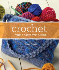 CROCHET BOOK: The Granny Square Book: Timeless Techniques & Fresh Idea –  Crochet by Jennifer