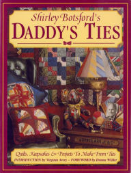 Title: Daddy's Ties, Author: Shirley Botsford