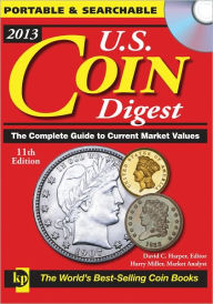 2013 U.S. Coin Digest CD: The Complete Guide to Current Market Values