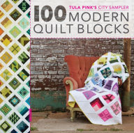 Title: Tula Pink's City Sampler: 100 Modern Quilt Blocks, Author: Tula Pink