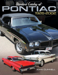 Standard Catalog of Pontiac, 1926-2002